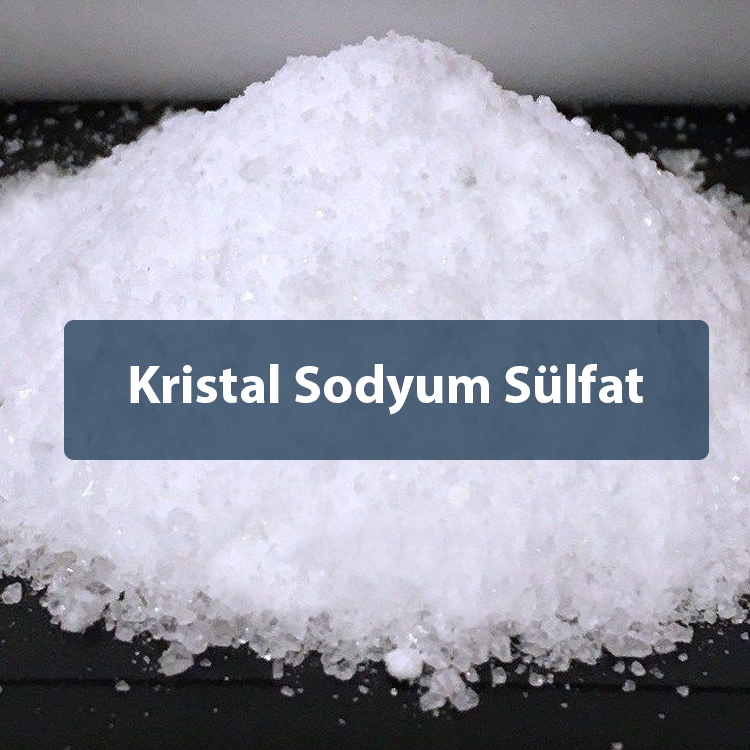 Kristal Sodyum Sülfat